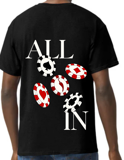 All In T-shirt